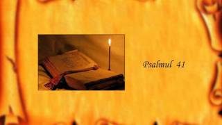 Psalmul 41 [upl. by Ros585]