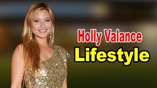 Holly Valance  Lifestyle Boyfriend Family Hobbies Worth Biography 2020  Celebrity Glorious [upl. by Aala]