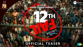 12th Fail Official Teaser  Vidhu Vinod Chopra  Vikrant Massey  Zee Studios  27th October 2023 [upl. by Lorrin307]