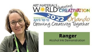 Ranger Alcohol Ink Demonstration from Creativation 2022 [upl. by Leia656]