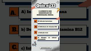 Quiz n° 33 Eosinofilia quiz patologia hemograma [upl. by Ecylla]