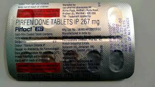 Pirfenidone tablets IP 267 mg  Pirfact 267 [upl. by Verada]