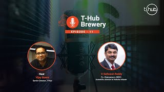 DRDOs Role in Indias Global Leadership A Conversation with G Satheesh Reddy  THub Brewery [upl. by Arjan]