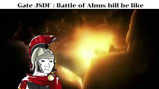 Gate JSDF Ref Battle of Alnus hill be like Fiction ambience [upl. by Witherspoon]