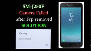 SMJ250F camera failed after frp removed solution 2018 [upl. by Arney30]