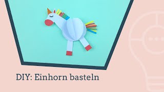 DIY Einhorn basteln [upl. by Airdnaed]