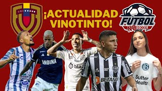 ACTUALIDAD VINOTINTO 1 Rondón Otero Delvin Alfonzo Deyna y más [upl. by Carrelli111]