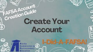 FAFSA Account Creation [upl. by Kentiga]