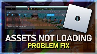 How To Fix Roblox Assets Not Loading Problem [upl. by Bernat932]