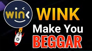 Wink Make you Beggar Wink price prediction  Wink news today  WINK Latest update [upl. by Ecyla]