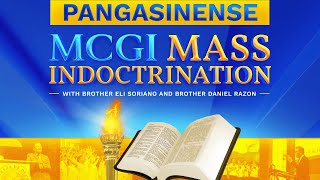 MCGI Mass Indoctrination  Pangasinense Translation  Day 14  Thursday October 24 2024 at 7 PM [upl. by Blair62]