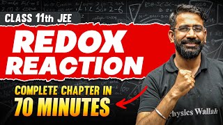 REDOX REACTION in 70 Minutes  Full Chapter Revision  Class 11th JEE [upl. by Ruscher]