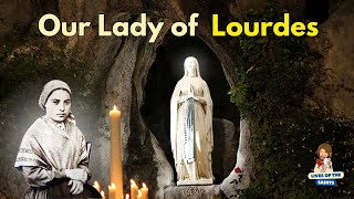 OUR LADY OF LOURDES REVELATION OF HEAVEN [upl. by Bonnes152]