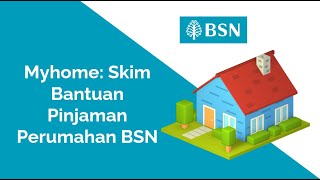 Pinjaman Perumahan BSN Skim Bantuan myHome [upl. by Arlene176]