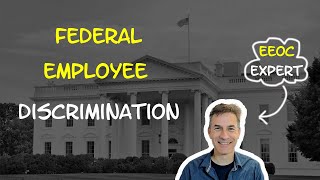 Federal Employee Discrimination [upl. by Gundry28]