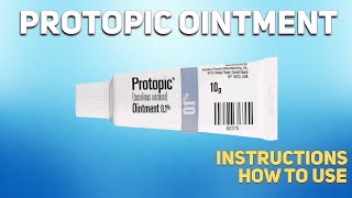 Protopic ointment how to use Uses Dosage Side Effects Contraindications [upl. by Rafaelia]