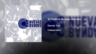 Dermis Tatú  III Festival Nuevas Bandas 1993  Full Album [upl. by Willy]