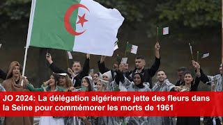 JO 2024 La délégation algérienne jette des fleurs dans la Seine pour commémorer les morts de 1961 [upl. by Nepil]