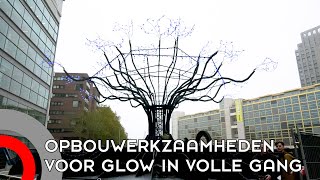 Opbouwwerkzaamheden voor GLOW in volle gang [upl. by Caril75]