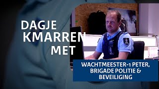 Een dagje KMarren met Wachtmeester1 Peter Brigade Politie amp Beveiliging [upl. by Japheth912]