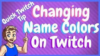 How To Change Your Name Color On Twitch [upl. by Viveca]