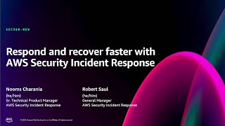 AWS reInvent 2024  Respond and recover faster with AWS Security Incident Response SEC360NEW [upl. by Georgeanne]