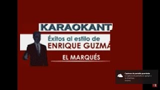 Karaokanta  Enrique Guzmán  El marqués [upl. by Alphonsine]