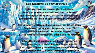 👧 Ayla récite ❄️ Les Glaciers de lAntarctique 🌍 [upl. by Hollister]