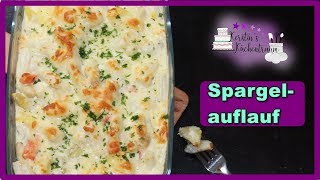 Bester Spargel in einer Auflaufform I Spargelauflauf I Gratin [upl. by Vod424]