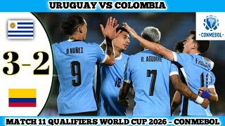 URUGUAY VS COLOMBIA  32  Matchday 11 Qualifiers World Cup 2026  Conmebol [upl. by Mills]