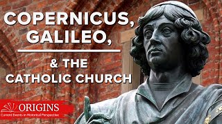 Copernicus Galileo and the Catholic Church [upl. by Kcirddehs]