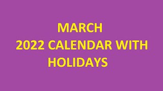 March 2022 Calendar with Holidays Festivals amp Observances  March Ka Calendar  Calendarbuzz [upl. by Eiramlatsyrc752]