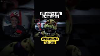 William Afton gets Springlocked fnf fnaf3 fnaf [upl. by Theresa]