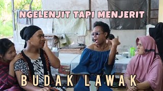 NGELENJIT TAPI MENJERIT  BUDAK LAWAK EPISODE 13 [upl. by Esiuole32]