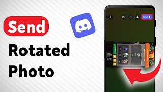 How to Send Rotated Photo On Discord Updated [upl. by Yeldnarb79]