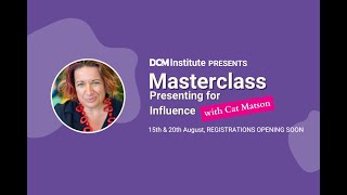 Masterclass Presenting For Influence with Cat Matson [upl. by Guarino]