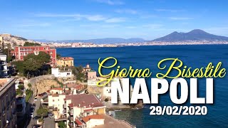 GIORNO BISESTILE  LEAP DAY A NAPOLI [upl. by Bell]