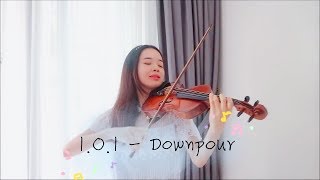 IOI아이오아이  DOWNPOUR소나기 ☆Violin☆ [upl. by Aaren199]