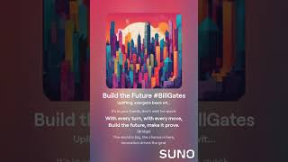 Build the Future BillGates [upl. by Oiluarb]