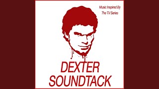 Theme from Dexter [upl. by Lederer]