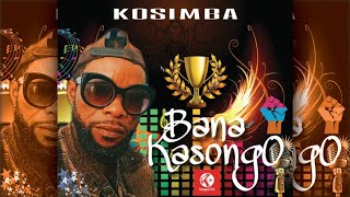 Kosimba  Bana Kasongo feat Kimanginda [upl. by Nimocks]