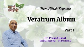 My Clinical Experiences with Veratrum Album Part 1 [upl. by Nnaeilsel]