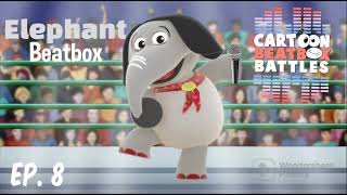 Elephant Beatbox Solo  Cartoon Beatbox Battle [upl. by Ilak]