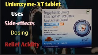 Unienzyme XT tablet  Deglycyrrhizinated Liquorice extract tablet amp fungal Diastas papain charcoal [upl. by Boycie]