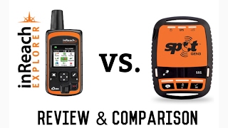 Delorme InReach Explorer vs Spot comparison and review [upl. by Platon]