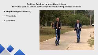 Serviço de locação de patinetes elétricos  Políticas Públicas de Mobilidade Urbana [upl. by Mauricio]