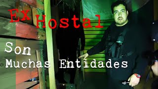 HOSTAL Son Muchas ENTIDADES en ESTE LUGAR Investigación Paranormal [upl. by Eilahtan328]