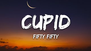 FIFTY FIFTY  Cupid Twin Version Lyrics [upl. by Rafi]