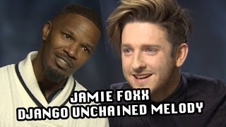 Jamie Foxx Sings Django Unchained Melody [upl. by Carolynn321]