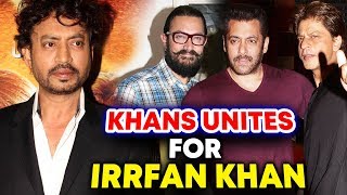 Salman Shahrukh And Aamir Khan Come Together For Irrfan Khan  Will Promote Blackmail [upl. by Ecinahs]